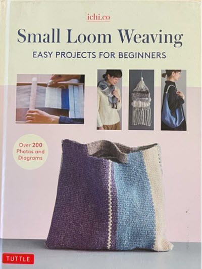 Small Loom Weaving (Easy Projects For Beginners)
