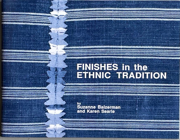 Finishes in the Ethnic Tradition – LoomLust