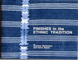 Finishes in the Ethnic Tradition