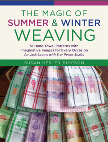 The Magic of Summer & Winter Weaving