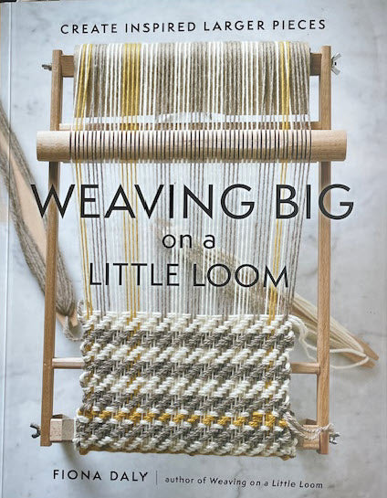 Weaving Big on A Little Loom